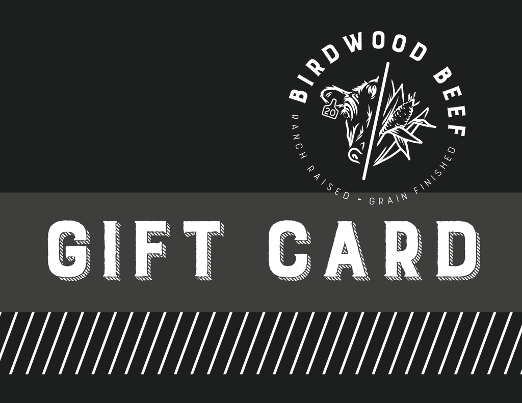 Birdwood Beef Gift Card